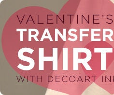 Valentine's Day Transfer Shirt