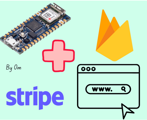 Connecting Arduino Nano 33 IoT With Real Payment Gateway for Product Dispensing/Action-after-payment