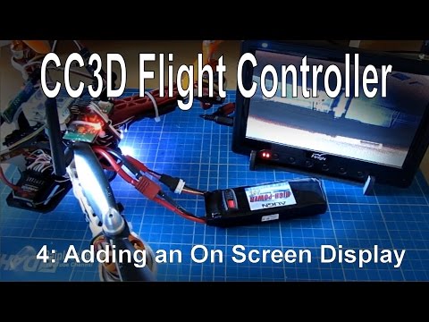 (4/10) CC3D Flight Controller - Adding an OSD using MinimOSD