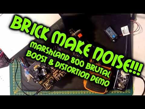 BRICK MAKE NOISE! Rod-type-tube guitar pre-amp pushed beyond extreme