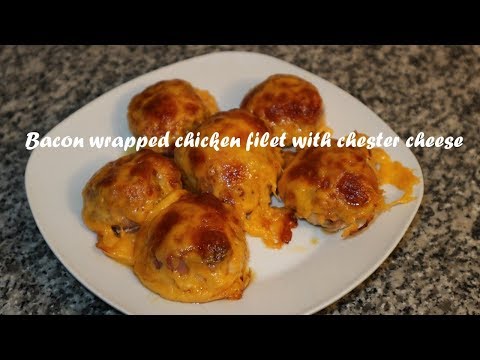 Bacon wrapped chicken filet with chester cheese recipe