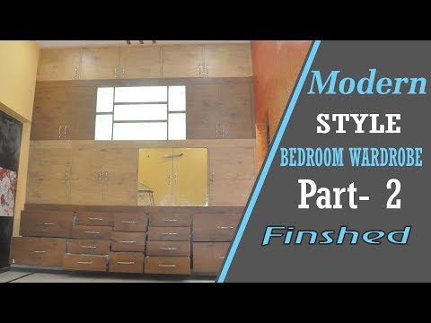 Building Modern Style Bedroom Wardrobe / Cabinets / Cupboard / Almirah - Part-2