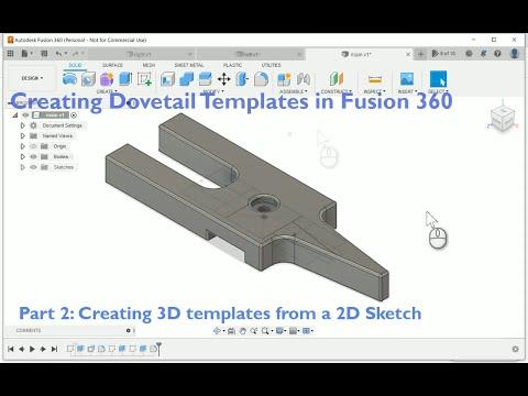 Creating Dovetail Templates in Fusion 360 - Part 2: Creating 3D Templates from your 2D Sketch