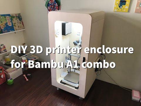 DIY 3D printer enclosure for Bambu A1 combo