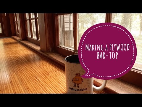 DIY Bar-Top (from plywood)