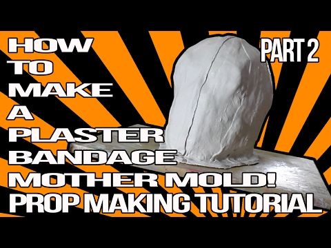 HOW TO MAKE A PLASTER BANDAGE MOTHER MOLD (PROP MAKING TUTORIAL)