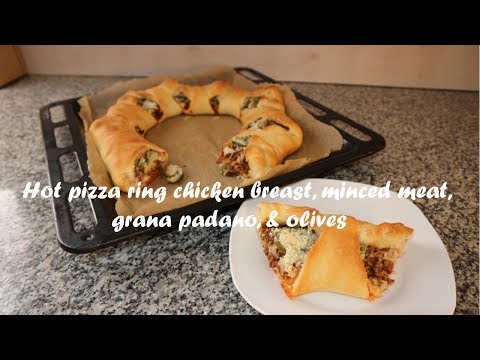 Hot pizza ring chicken breast, minced meat, grana padano, &amp;amp; olives recipe