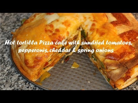 Hot tortilla Pizza cake with sundried tomatoes, pepperonis, cheddar &amp;amp; spring onions recipe