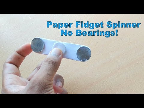 How To Make A Paper Fidget Spinner Without Bearings