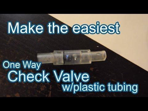 How to Make the Easiest Check Valve at Home (One Way Valve)