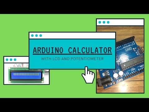 How to make DIY Arduino Calculator with LCD