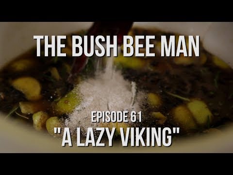 How to make Mead Wine Part 1 - Episode 61: &amp;quot;A Lazy Viking&amp;quot;