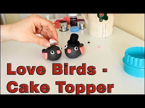 How to make a Sugar Paste Fondant Love Birds Cake Topper