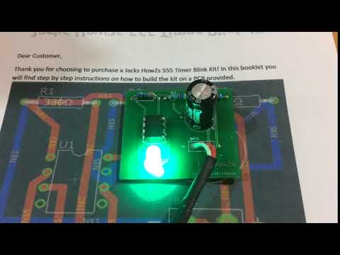 Jacks How2s 555 Timer Blink PCB Kit!