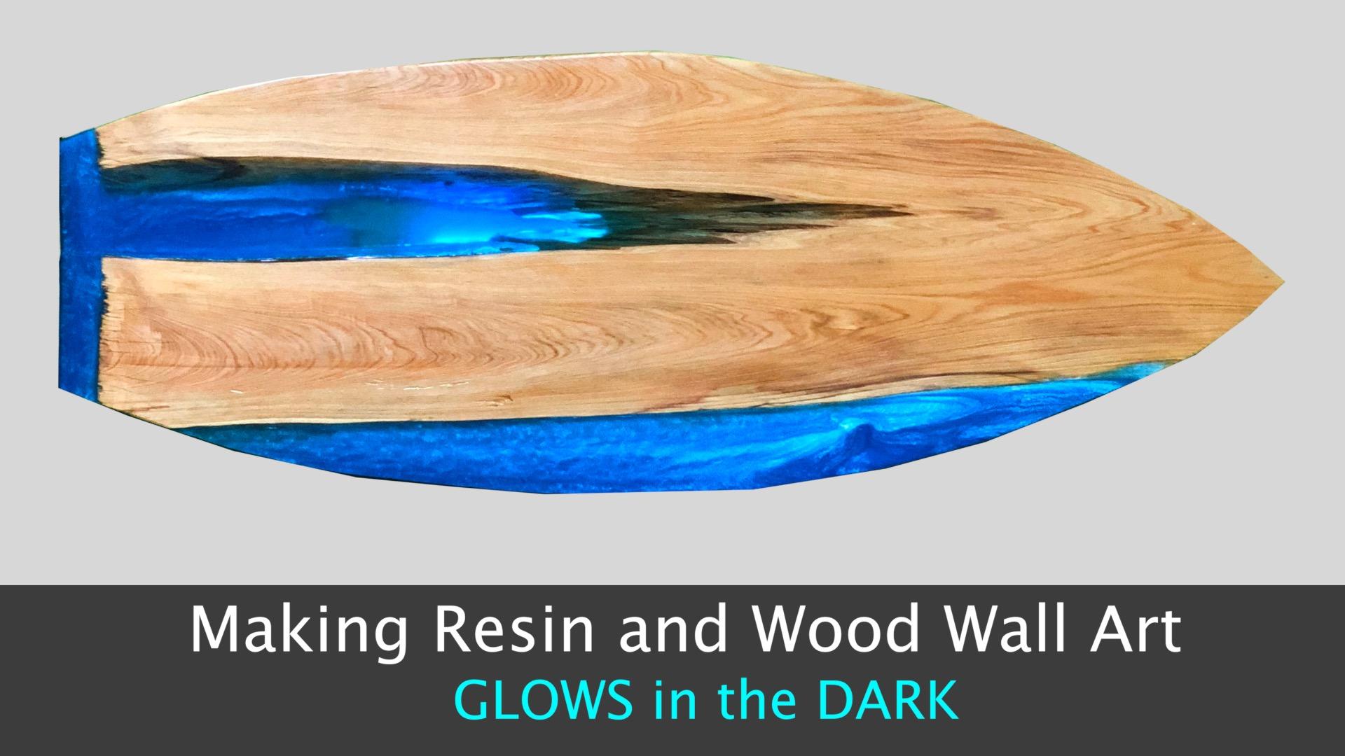 Making Resin and Wood Surfboard Wall Art that Glows - v2-1.jpg