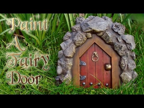 Paint A Fairy Door