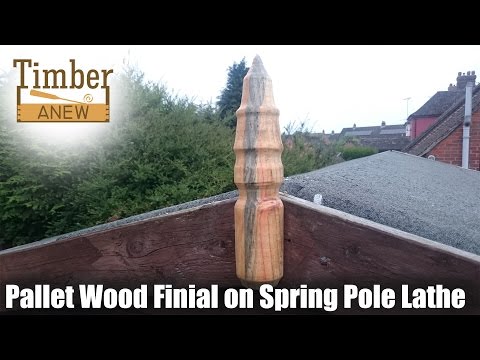 Pallet Wood Finial using the Benchtop Spring Pole Lathe