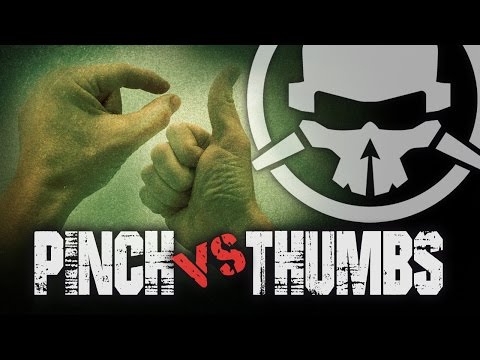 Pinching vs Thumbs