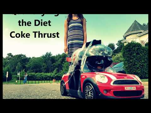 Quantifying Diet Coke Thrust