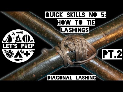 Quick Skills #5: How to tie Lashings - Pt.2 Diagonal Lashing