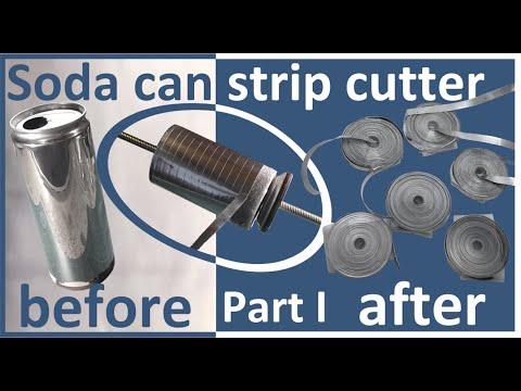 Soda can strip cutter Part I