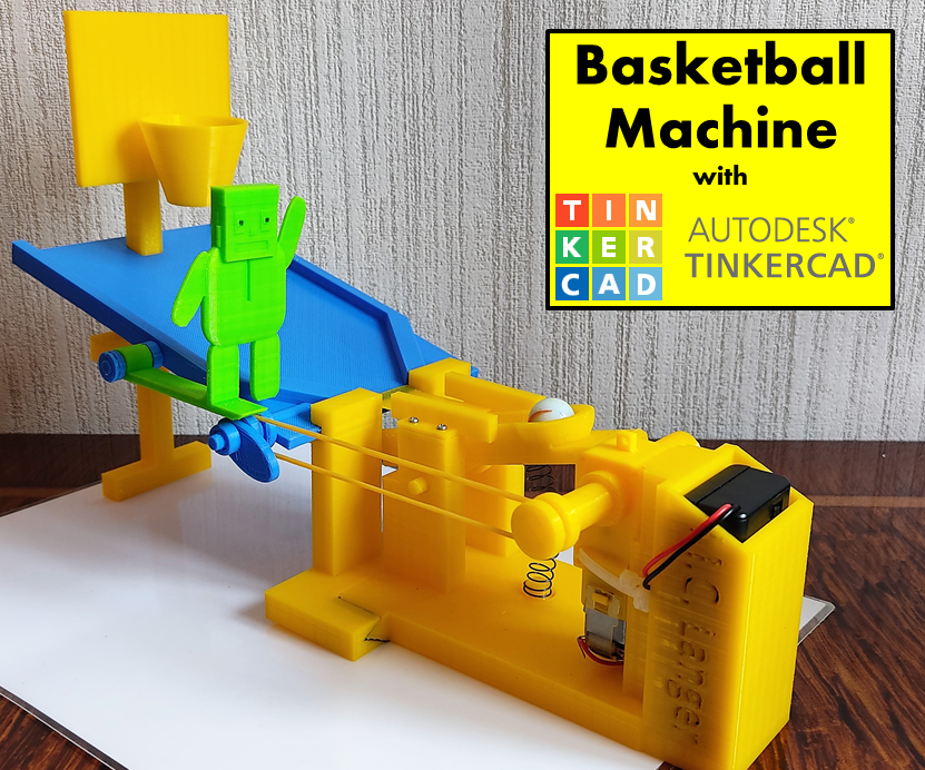 Tinkercad Robotics for School: Basketball Machine!