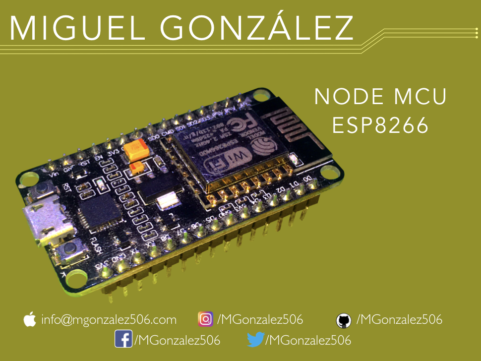 Node MCU v0.2.001-miguel-gonzalez-costa-rica-san-jose-mgonzalez506-internet-of-things-iot-internet-de-las-cosas-esp8266-taller-curso-iot-wifi-arduino-arduinosoftware-software.jpeg