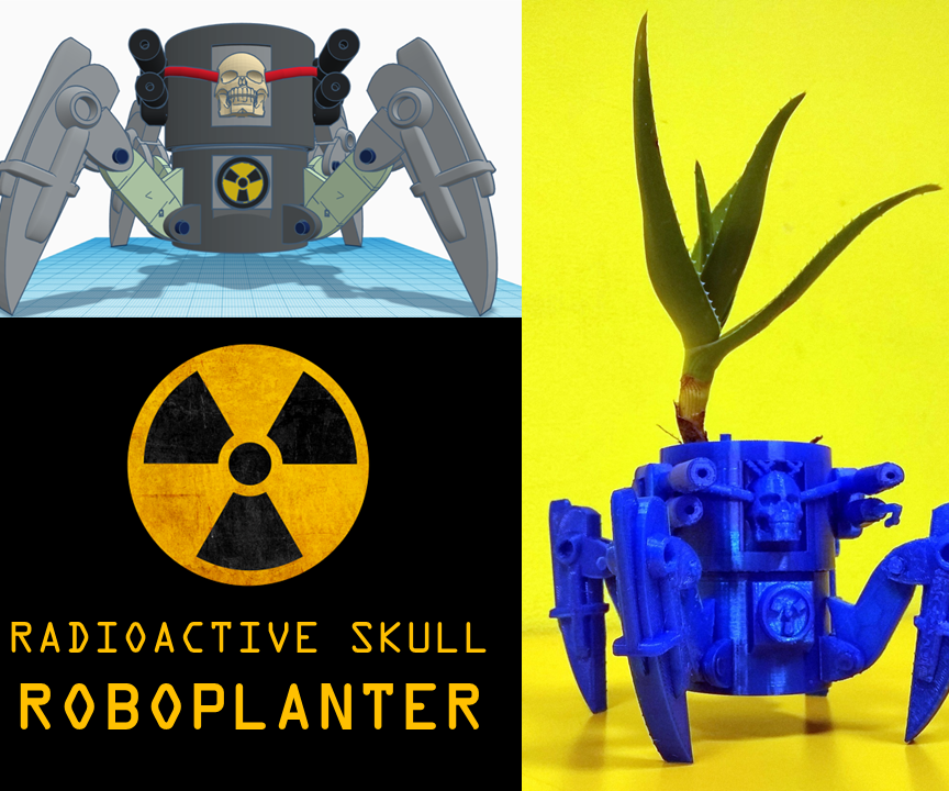 Radioactive Skull Robo-Planter (using Tinkercad!)